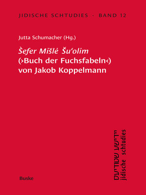 cover image of Sefer Misle Su'olim' (Buch der Fuchsfabeln) von Jakob Koppelmann